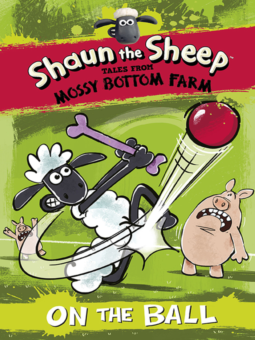 Title details for Shaun the Sheep by Martin Howard - Available